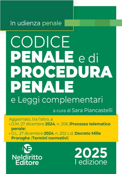 Codice penale e di procedura penale normativo in udienza 2025