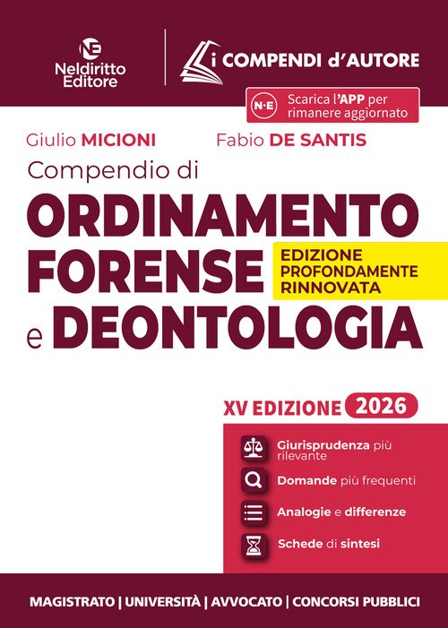 Compendio di ordinamento forense e deontologia 2026