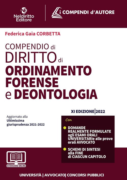 Compendio di ordinamento forense e deontologia