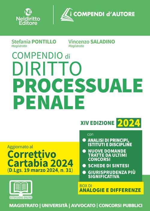 Compendio di procedura penale 2024. Aggiornato al Decreto correttivo alla Riforma Cartabia. Per prova scritta e orale esame avvocato