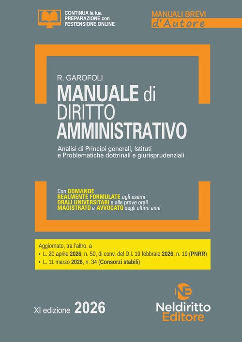 Manuale breve di diritto amministrativo 2026. Esame orale avvocato, concorsi pubblici e università