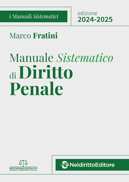 Manuale sistematico di diritto penale 2024-2025