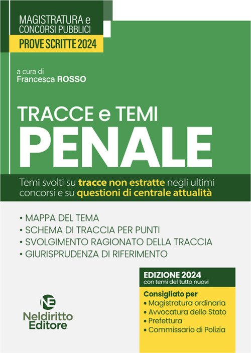 Temi e tracce di penale per il concorso in magistratura 2024