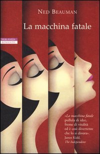 La macchina fatale