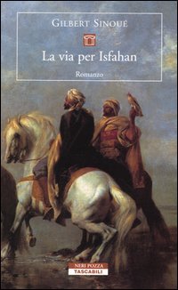 La via per Isfahan