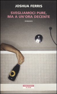 Svegliamoci pure, ma a un'ora decente