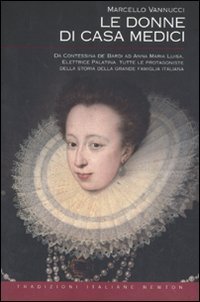Le donne di casa Medici