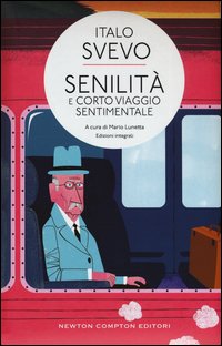 Senilità-Corto viaggio sentimentale