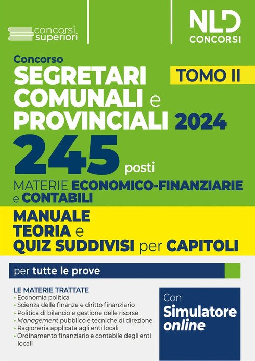 Concorso 245 segretari comunali e provinciali. Manuale teoria e quiz