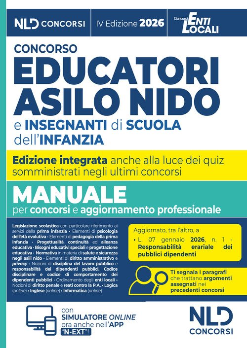 Concorso educatori asilo nido e scuola infanzia. Manuale di teoria e quiz per concorsi 2026 con prove dei precedenti concorsi