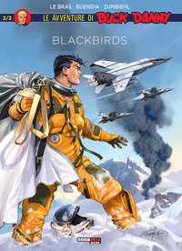 Blackbirds. Le avventure di Buck Danny