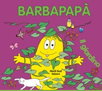 Barbapapà. Il giardino