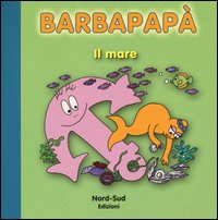 Barbapapà. Il mare