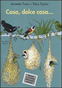 Casa, dolce casa