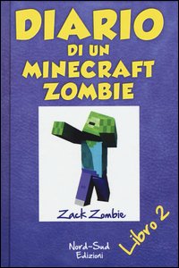 Diario di un Minecraft Zombie