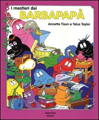 I mestieri dei Barbapapà
