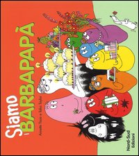 Siamo i Barbapapà