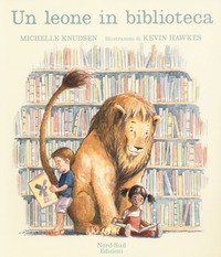 Un leone in biblioteca. Ediz. mini