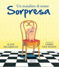 Un maialino di nome Sorpresa