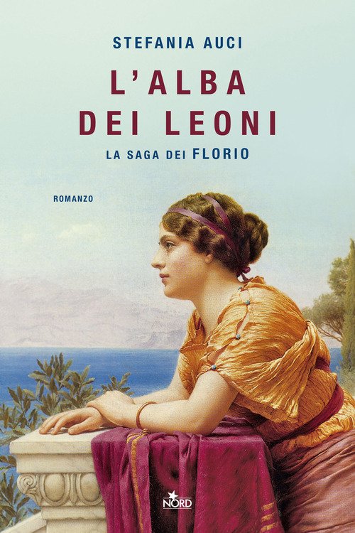 L'alba dei leoni. La saga dei Florio