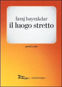 Il luogo stretto