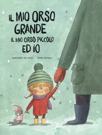 Il mio orso grande, il mio orso piccolo ed io