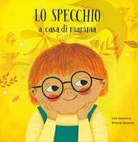 Lo specchio a casa di mamma. Lo specchio a casa di papà