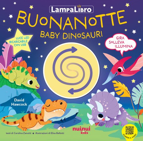 Buonanotte baby dinosauri. LampaLibro