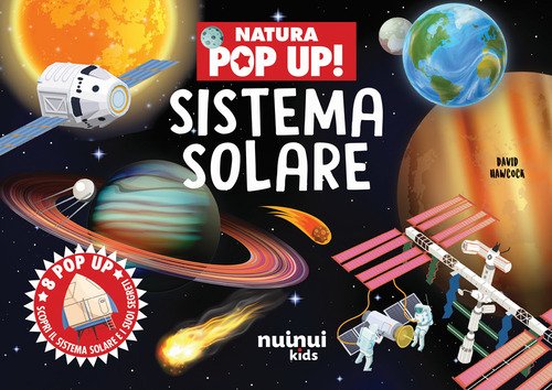 Sistema solare. Natura pop up!