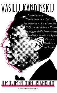 Il movimento del triangolo: Lo spirituale nell'arte-Sguardi sul passato