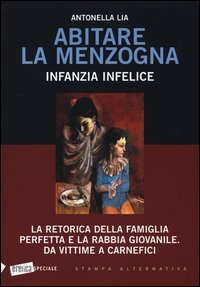 Abitare la menzogna