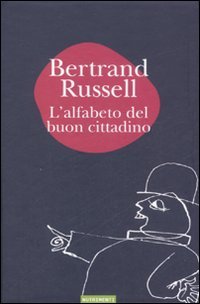 L'alfabeto del buon cittadino e Compendio di storia del mondo (a uso delle scuole elementari di Marte)