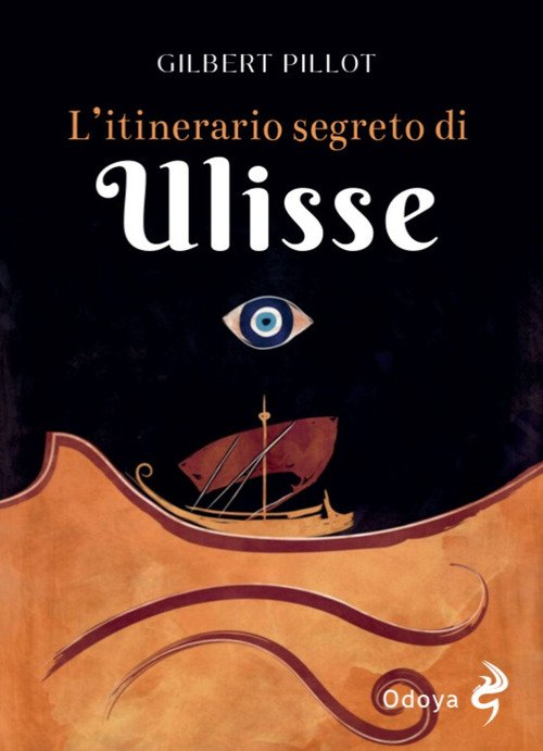L'itinerario segreto di Ulisse