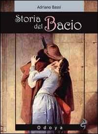 Storia del bacio