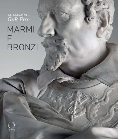 Collezione G&R Etro. Marmi e bronzi