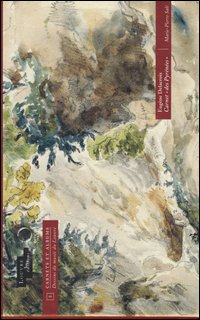 Eugene Delacroix. Carnet «des Pyrenees»