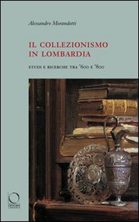 Il collezionismo in Lombardia