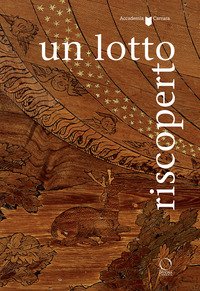 Un Lotto riscoperto
