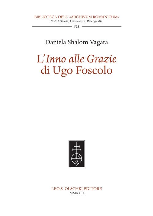 L'«Inno alle Grazie» di Ugo Foscolo