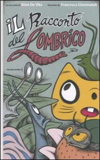 Il racconto del lombrico