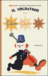 Il soldatino del pim pum pà