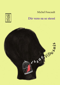 Dir Vero Su Se Stessi. Conferenze All`universita` Victoria Di Toronto, 1982