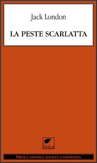 La peste scarlatta