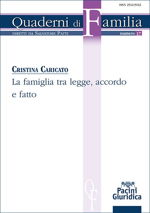 La famiglia tra legge, accordo e fatto