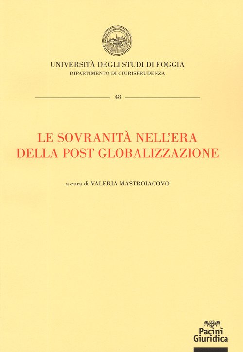 Le sovranità nell'era della post globalizzazione