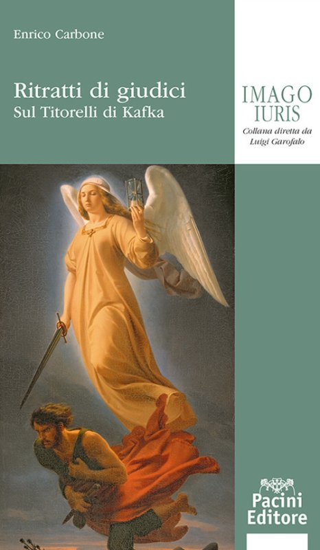 Ritratti di giudici. Sul Titorelli di Kafka