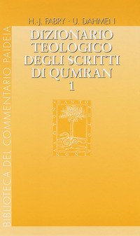 Dizionario teologico degli scritti di Qumran