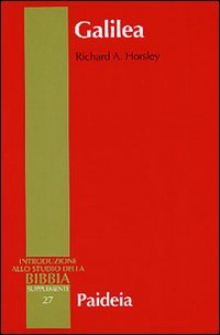 Galilea. Storia, politica, popolazione