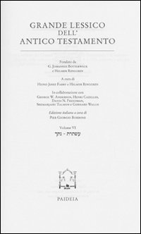 Grande lessico dell'Antico Testamento. Vol. 6: Natak-Astoret.