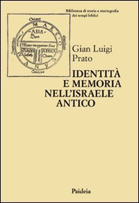 Identità e memoria nell'Israele antico